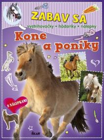 Zabav sa: Kone a poníky