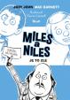 Miles a Niles: Je to zlé (2)