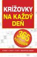 Krížovky na každý deň – 365 krížoviek: výroky – citáty – vtipy – Murphyho zákony