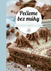 Pečieme bez múky