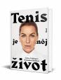 Tenis je môj život