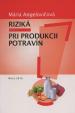 Riziká pri produkcii potravín