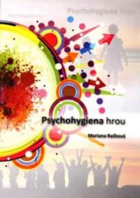 Psychohygiena hrou