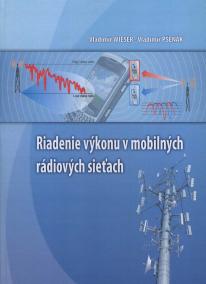 Riadenie výkonu v mobilných rádiových sieťach