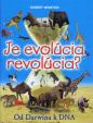 Je evolúcia revolúcia?