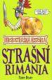 Strašní Rimania - Hrôzostrašná história