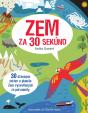 Zem za 30 sekúnd