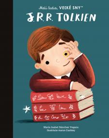 Malí ľudia, veľké sny - J. R. R. Tolkien