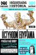 Úctyhodní Egypťania (Hrôzostrašná história)