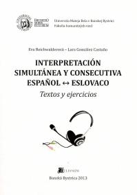Interpretación simultánea y consecutiva espanol - eslovaco
