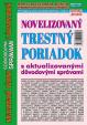 Novelizovaný Trestný poriadok s aktualizovanými dôvodovými správami v úplnom znení (NZ 2/2025)