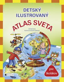 Detský ilustrovaný ATLAS SVETA