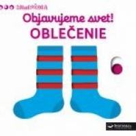 MiniPÉDIA – Objavujeme svet! Oblečenie