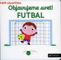 MiniPÉDIA – Objavujeme svet! Futbal