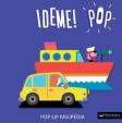 MiniPÉDIA - Ideme! POP POP-UP