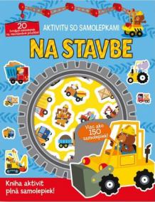 Aktivity so samolepkami - Na stavbe