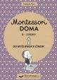Montessori doma 0 - 3 roky