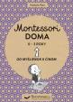 Montessori doma 0 - 3 roky