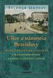 Ulice a námestia Bratislavy (2. vydanie)