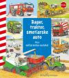 Moja veľká kniha vozidiel - bager, traktor, smetiarske auto