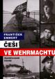 Češi ve Wehrmachtu