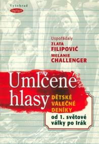 Umlčené hlasy - Dětské válečné deníky od 1. světové války po Irák