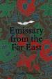 Emissary from the Far East