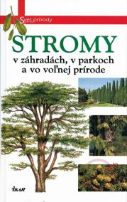 Stromy - Svet prírody