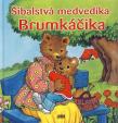 Šibalstvá medvedíka Brumkáčika