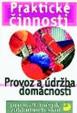 Provoz a údržba domácnosti pro 6. – 9. r. ZŠ