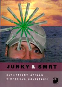 Junky & smrt