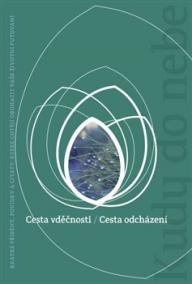 Cesta vděčnosti, Cesta odcházení