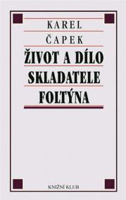Život a dílo skladatele Foltýna