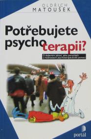 Potřebujete psychoterapii?