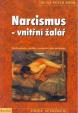 Narcizmus - vnitřní žalář