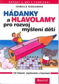 Hádanky a hlavolamy pro rozvoj myšlení dětí