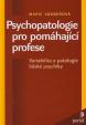 Psychopatologie pro pomáhající profese