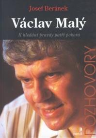 Václav Malý-rozhovory