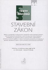 Stavební zákon - právní stak ke dni 15.03.2007