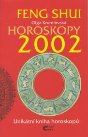 Feng Shui Horoskopy 2002