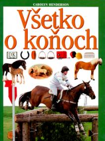 Všetko o koňoch