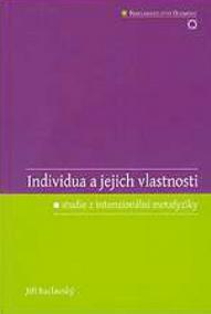 Individua a jejich vlastnosti