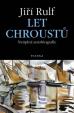 Let chroustů