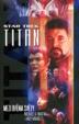 Star Trek Titan - Mezi dvěma světy