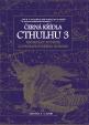 Černá křídla Cthulhu 3