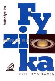 Fyzika pro gymnázia - Astrofyzika