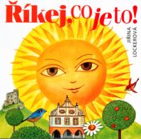 Říkej, co je to!