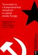 Vyrovnání se s komunistickou minulostí ve státech Střední Evropy