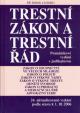 Trestní zákon a trestní řád