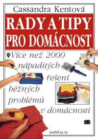 Rady a tipy pro domácnost